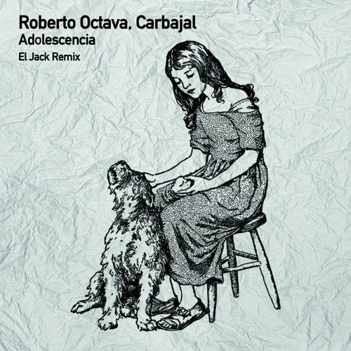 Roberto Octava, Carbajal - Adolescencia [TSL202]